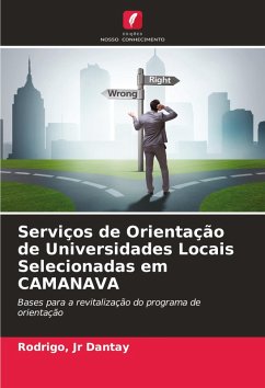 Serviços de Orientação de Universidades Locais Selecionadas em CAMANAVA - Dantay, Rodrigo, Jr