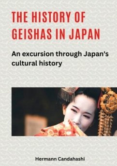 The history of geishas in Japan - Candahashi, Hermann