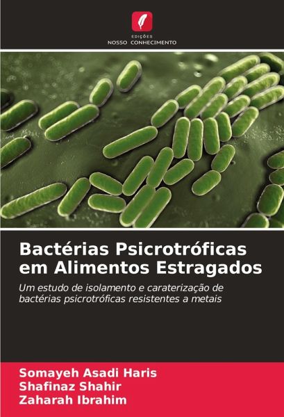 Bactérias Psicrotróficas em Alimentos Estragados