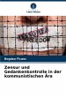 Zensur und Gedankenkontrolle in der... - Bild 1