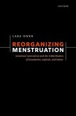 Reorganizing Menstruation