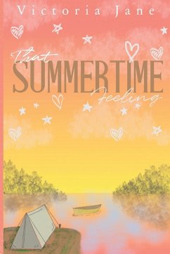 That Summertime Feeling - Jane, Victoria