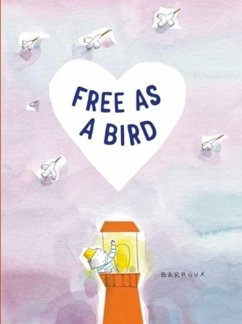 Free as a Bird - Barroux; Barroux, Stephane