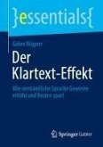 Der Klartext-Effekt