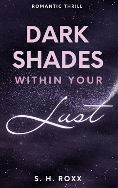 Cover Dark Shades Within Your Lust