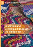 Education and Decolonial Futures in the Philippines