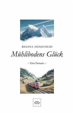 Cover Mühlibodens Glück