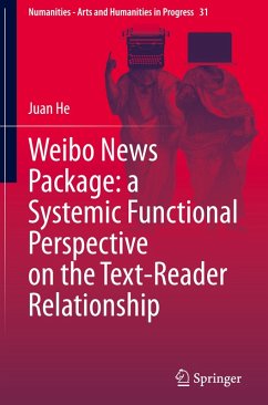 Weibo News Package: a Systemic Functional Perspective on the Text-Reader Relationship - He, Juan