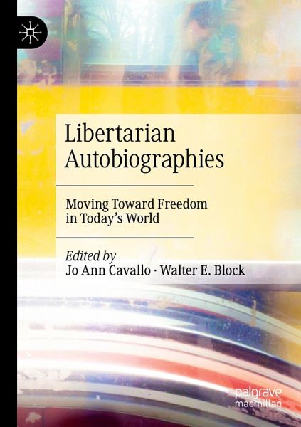 Libertarian Autobiographies