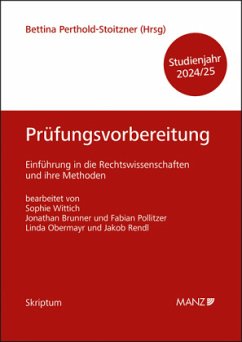 Prüfungsvorbereitung Einführung in die Rechtswissenschaften und ihre Methoden