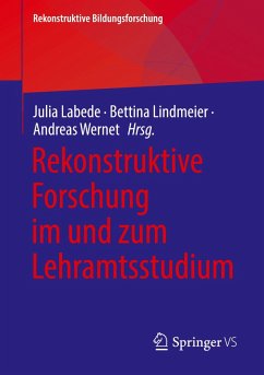 Cover Rekonstruktive Forschung im und zum Lehramtsstudium