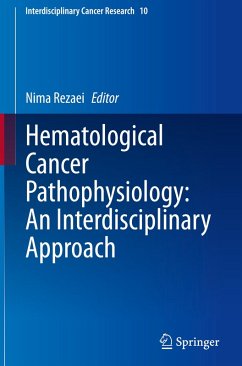 Hematological Cancer Pathophysiology: An Interdisciplinary Approach