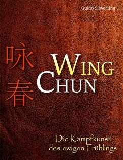 Wing Chun - Sieverling, Guido