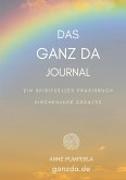 Das Ganz-Da-Journal Das Ganz-Da-Journal