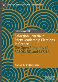 Selection Criteria in Party Leadership Elections in Greece: The Open Primaries of PASOK, ND and SYRIZA