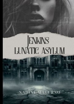 Cover Jenkins Lunatic Asylum