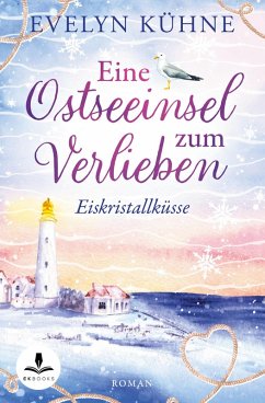 Cover Eine Ostseeinsel zum Verlieben: Eiskristallküsse