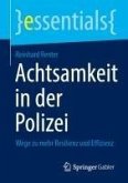 Achtsamkeit in der Polizei