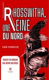 Rhosswitha, une reine du Nord (eBook, ePUB)