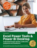 Excel Power Tools & Power BI Desktop: Große Datenmengen abrufen, aufbereiten, analysieren und visualisieren (eBook, PDF) Excel Power Tools & Power BI Desktop: Große Datenmengen abrufen, aufbereiten, analysieren und visualisieren (eBook, PDF)