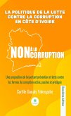 La politique de la lutte contre la corruption en Côte d&quote;Ivoire (eBook, ePUB)