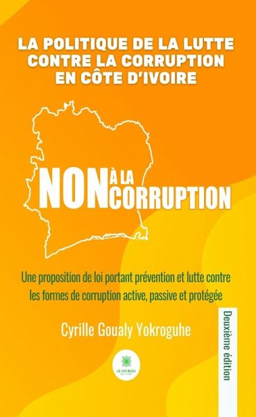 La politique de la lutte contre la corruption en Côte d'Ivoire (eBook, ePUB)