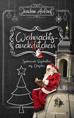 Cover Weihnachtsanektötchen - Spannende Geschichten aus Dresden (eBook, ePUB)