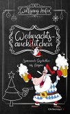 Weihnachtsanektötchen – Spannende Geschichten aus Bayern (eBook, ePUB)