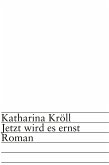 Jetzt wird es ernst (eBook, ePUB)