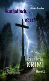 Katholisch...oder? (eBook, ePUB)