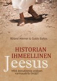 Historian ihmeellinen Jeesus (eBook, ePUB)