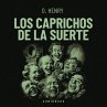 Los caprichos de la suerte... - Bild 1