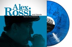 Buenos Aires Sessions (Ltd. Blue Marble Vinyl) - Rossi,Alex & Friends