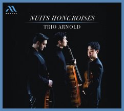 Nuits Hongroises (Werke Für Streichtrio) - Trio Arnold