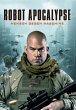 Robot Apocalypse - Mensch Gegen Maschine - Bild 1