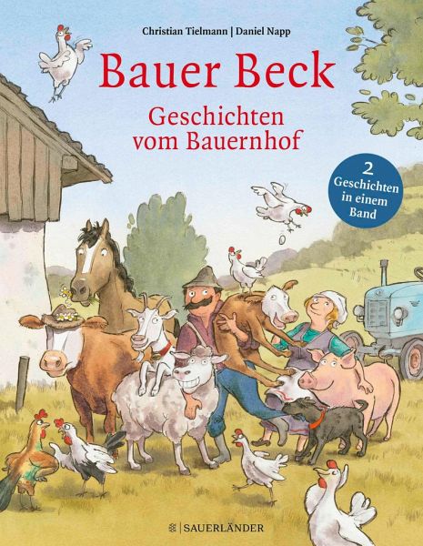 Bauer Beck Geschichten vom Bauernhof   (Mängelexemplar)