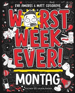 Cover Montag / Worst Week Ever Bd.1  (Mängelexemplar)