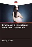 Grossesse à haut risque dans une zone rurale