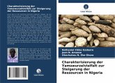 Charakterisierung der Yamswurzelvielfalt zur Steigerung der Ressourcen in Nigeria