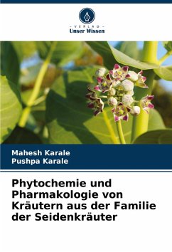 Cover Phytochemie und Pharmakologie von Kräutern aus der Familie der Seidenkräuter