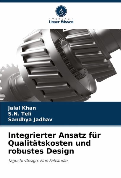 Integrierter Ansatz für Qualitätskosten und robustes Design