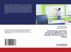 Enhancing Learning: Teaching Methods and Student Performance in Africa - Michael, Otanwa Odeh;Iornongo, Keziah Mnenge;Tyoyue, Henry Aondowase