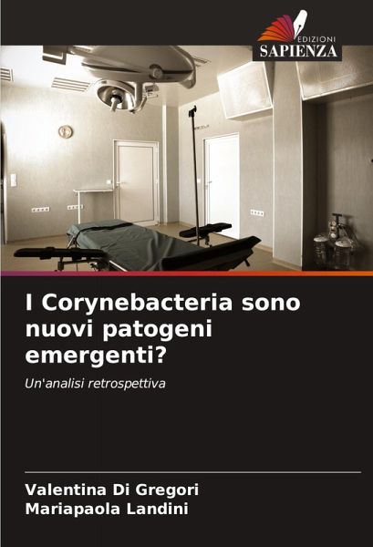 I Corynebacteria sono nuovi patogeni emergenti? I Corynebacteria sono nuovi patogeni emergenti?