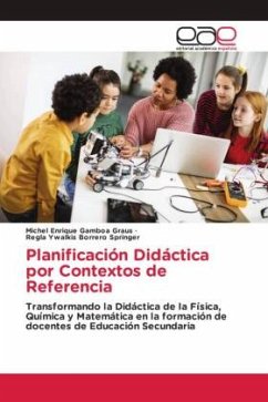 Planificación Didáctica por Contextos de Referencia - Gamboa Graus, Michel Enrique;Borrero Springer, Regla Ywalkis