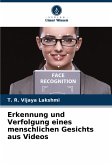 Erkennung und Verfolgung eines menschlichen Gesichts aus Videos