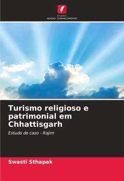 Turismo religioso e patrimonial em Chhattisgarh - Sthapak, Swasti