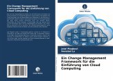 Ein Change Management Framework für die Einführung von Cloud Computing