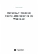 Physician-Soldier: Death and Service in... - Bild 1