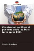 Coopération politique et publique entre les États turcs après 1991