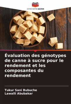 Cover Évaluation des génotypes de canne à sucre pour le rendement et les composantes du rendement